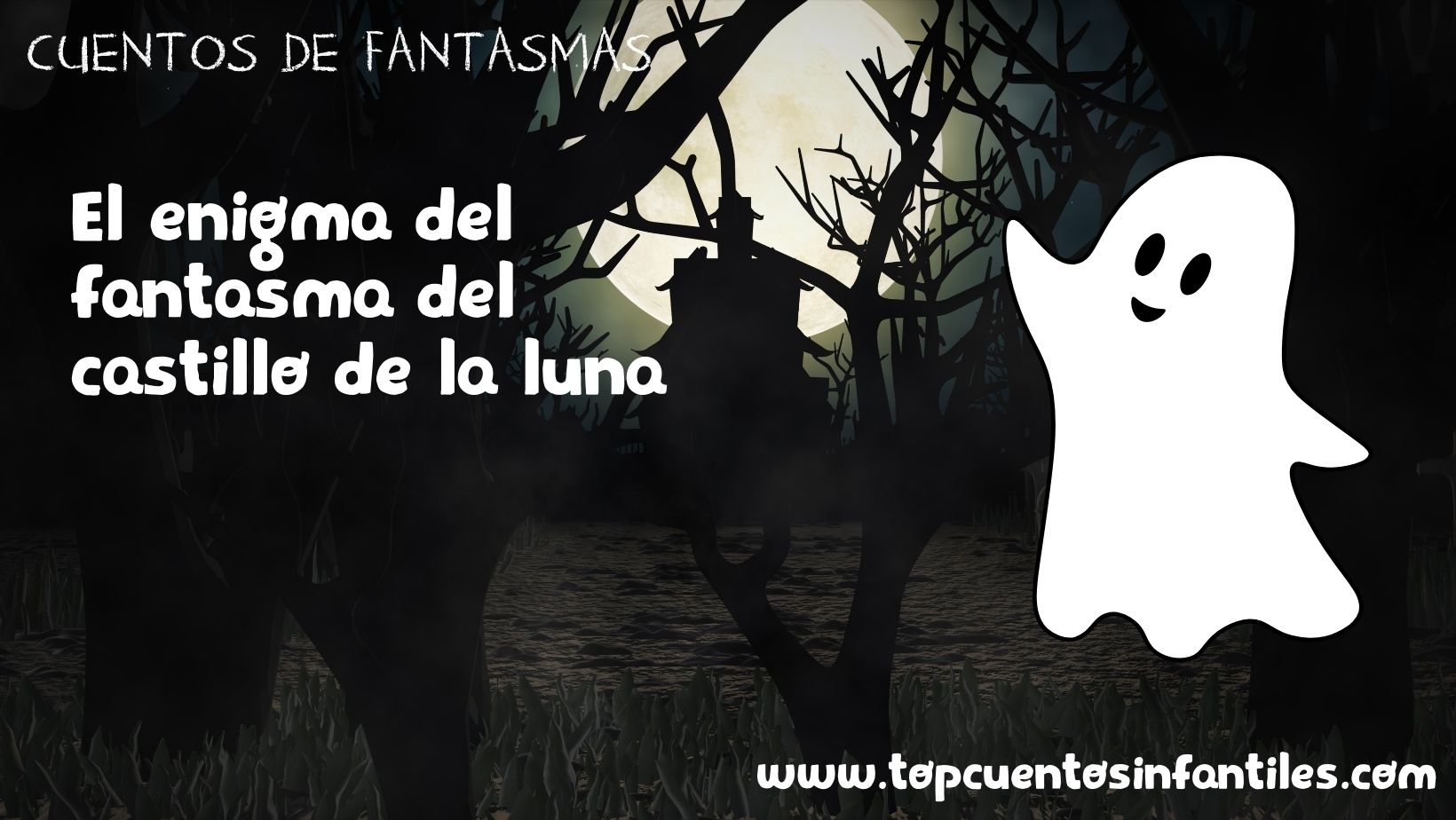 El enigma del fantasma del castillo de la luna