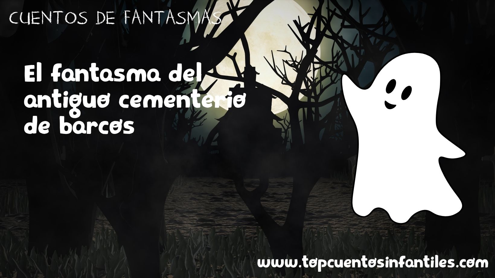 El fantasma del antiguo cementerio de barcos