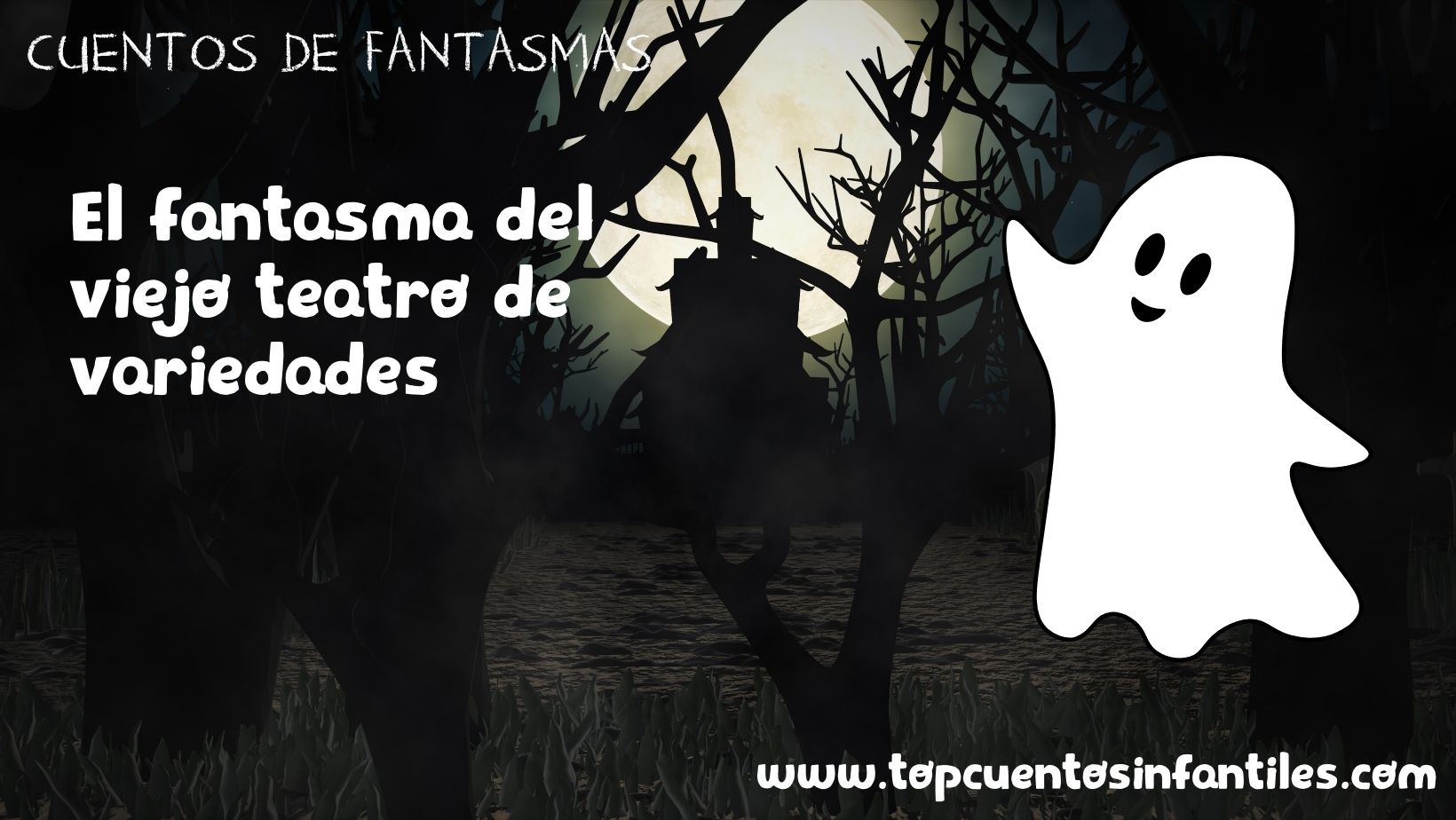 El fantasma del viejo teatro de variedades