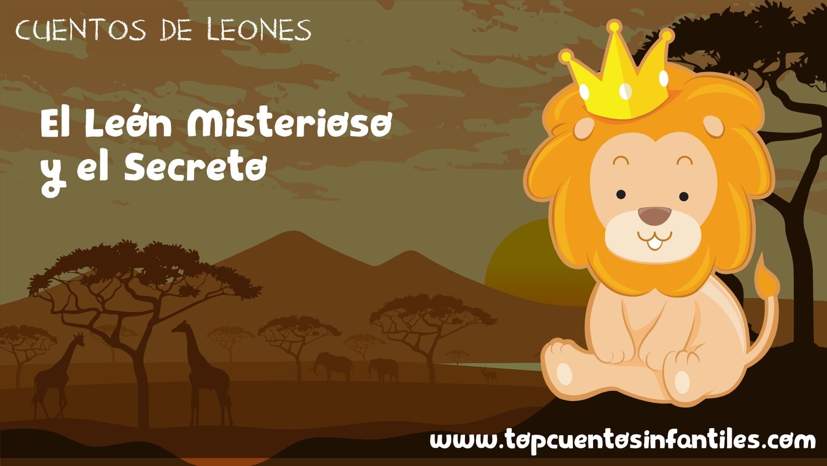 El León Misterioso y el Secreto