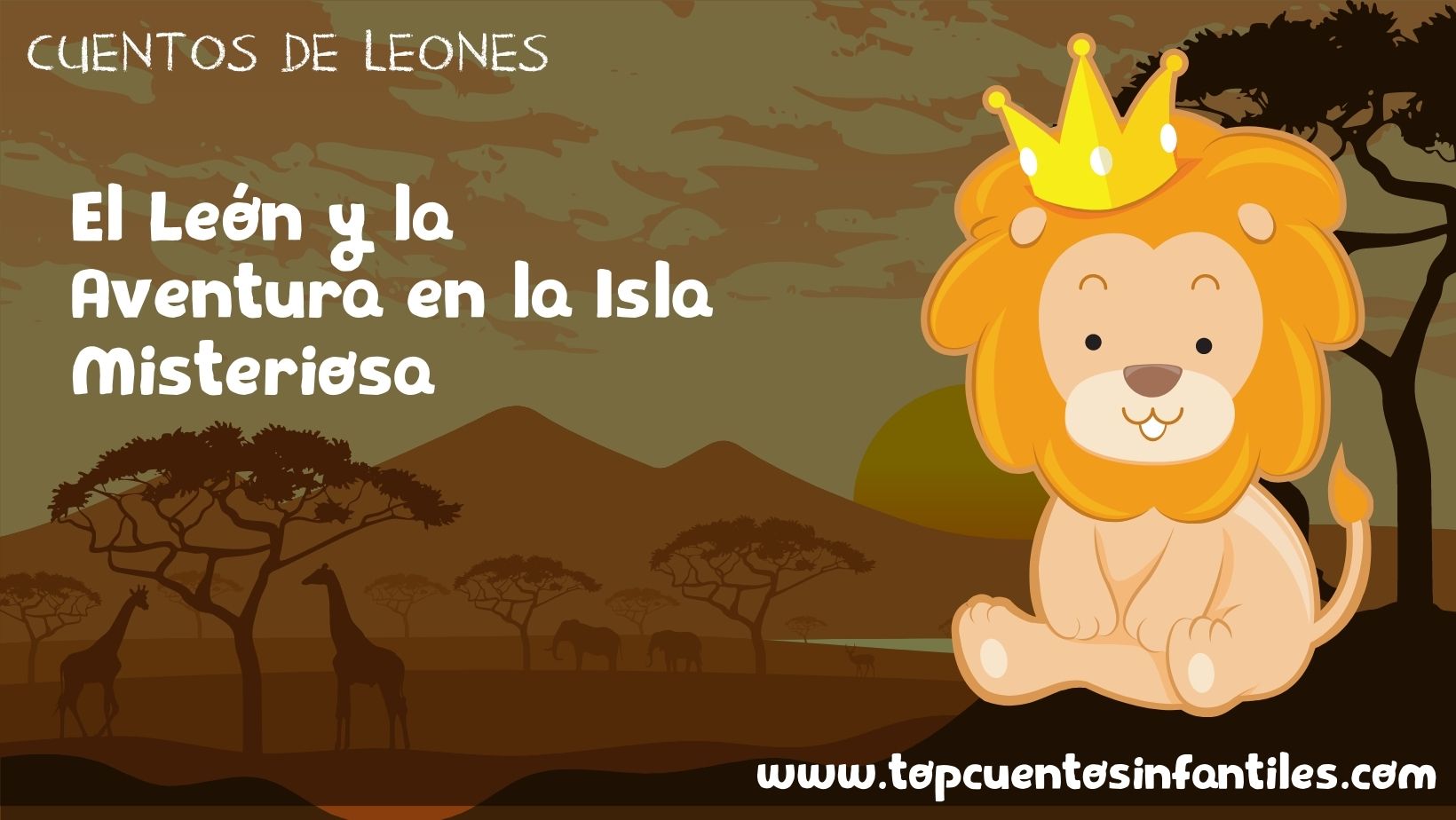 El León y la Aventura en la Isla Misteriosa