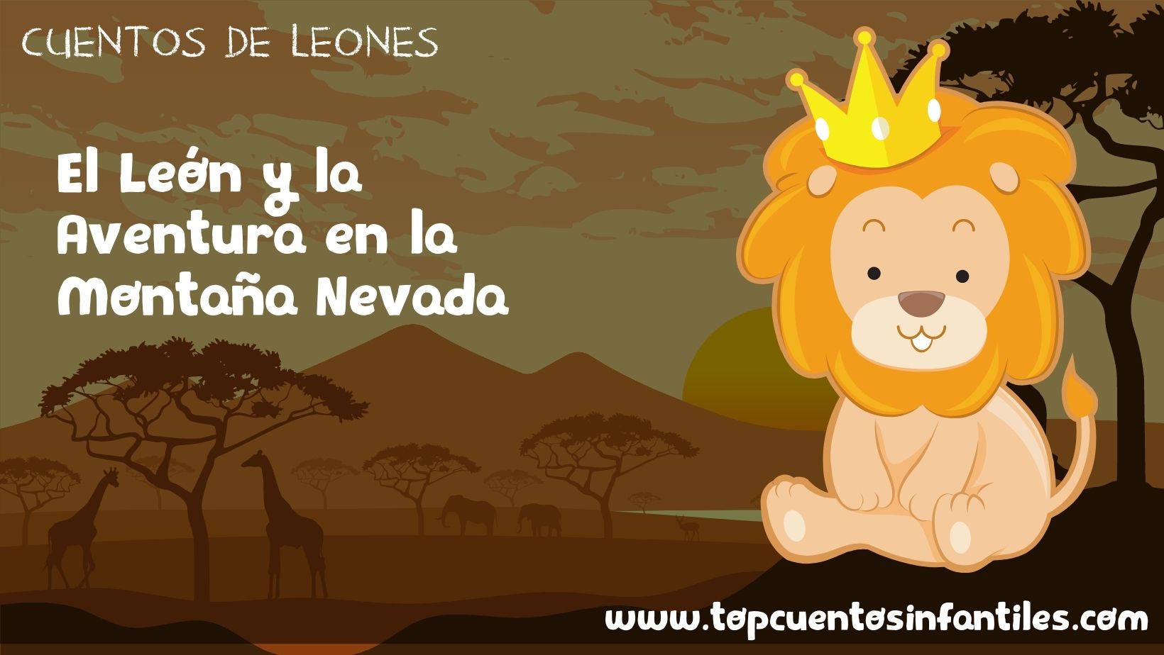 El León y la Aventura en la Montaña Nevada