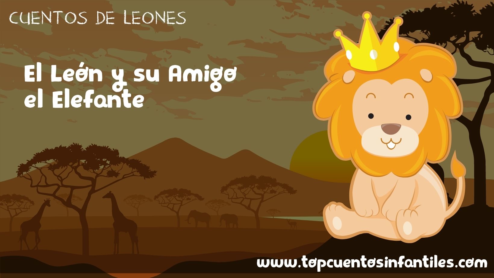 El León y su Amigo el Elefante