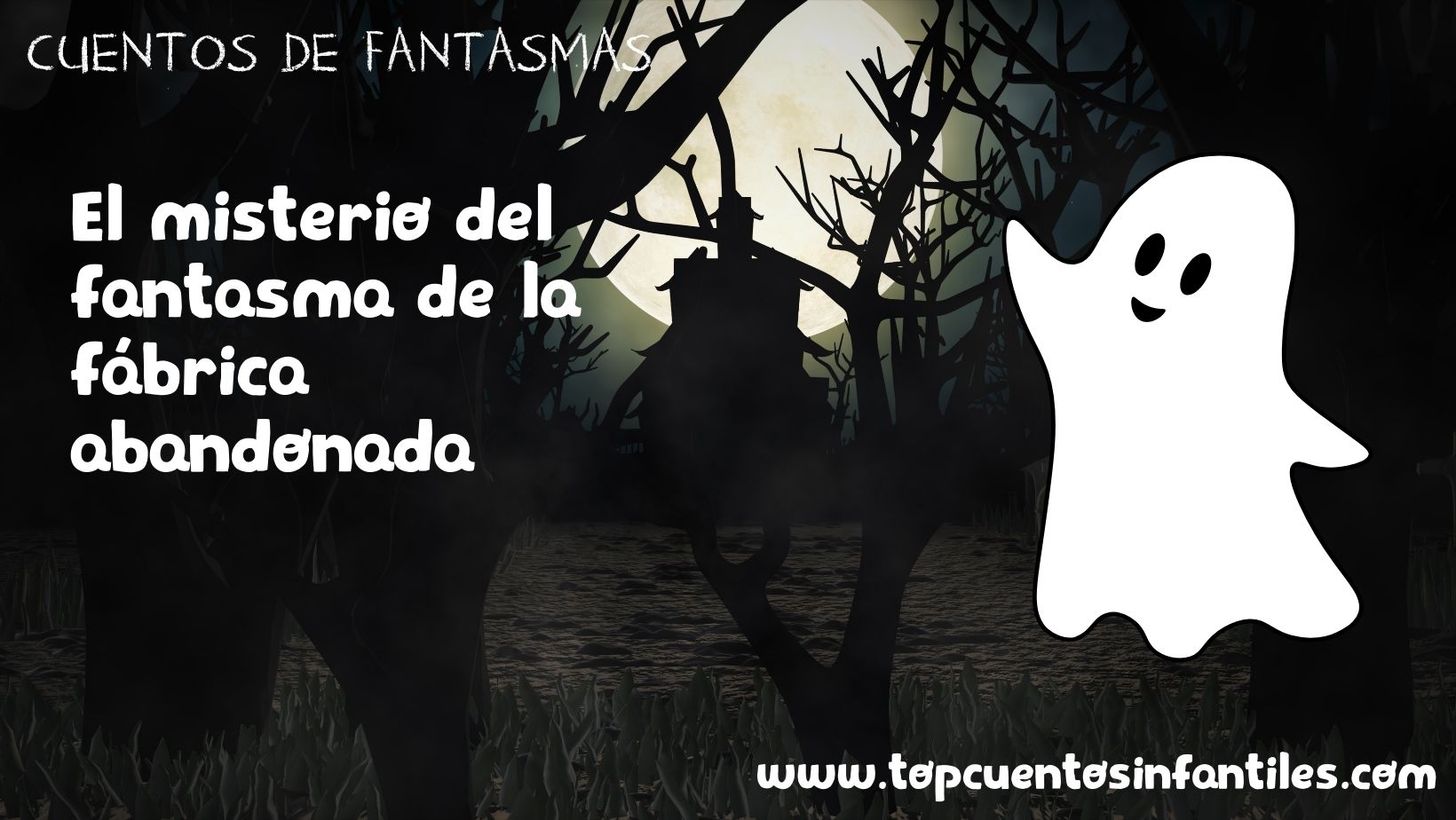 El misterio del fantasma de la fábrica abandonada