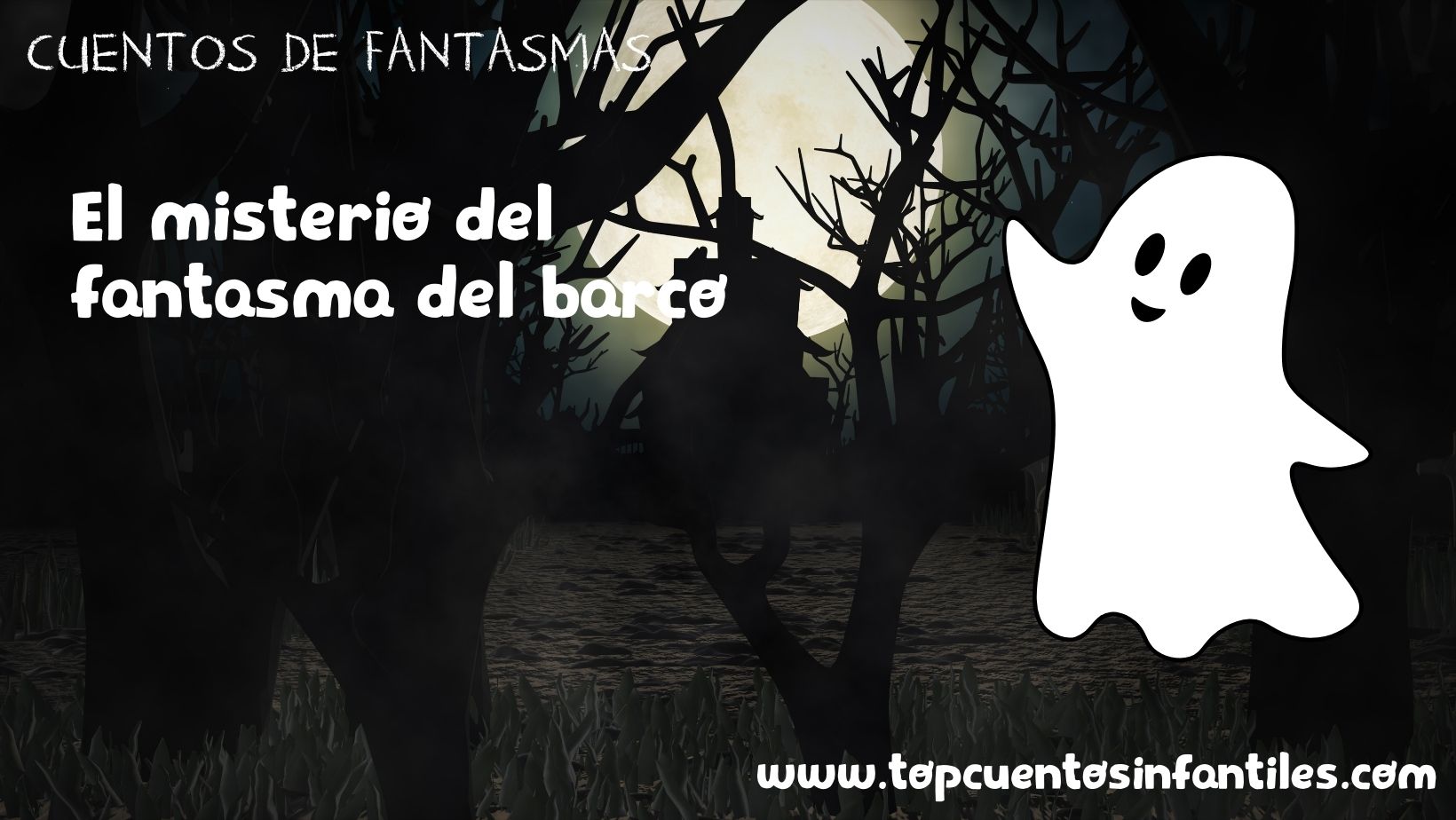 El misterio del fantasma del barco