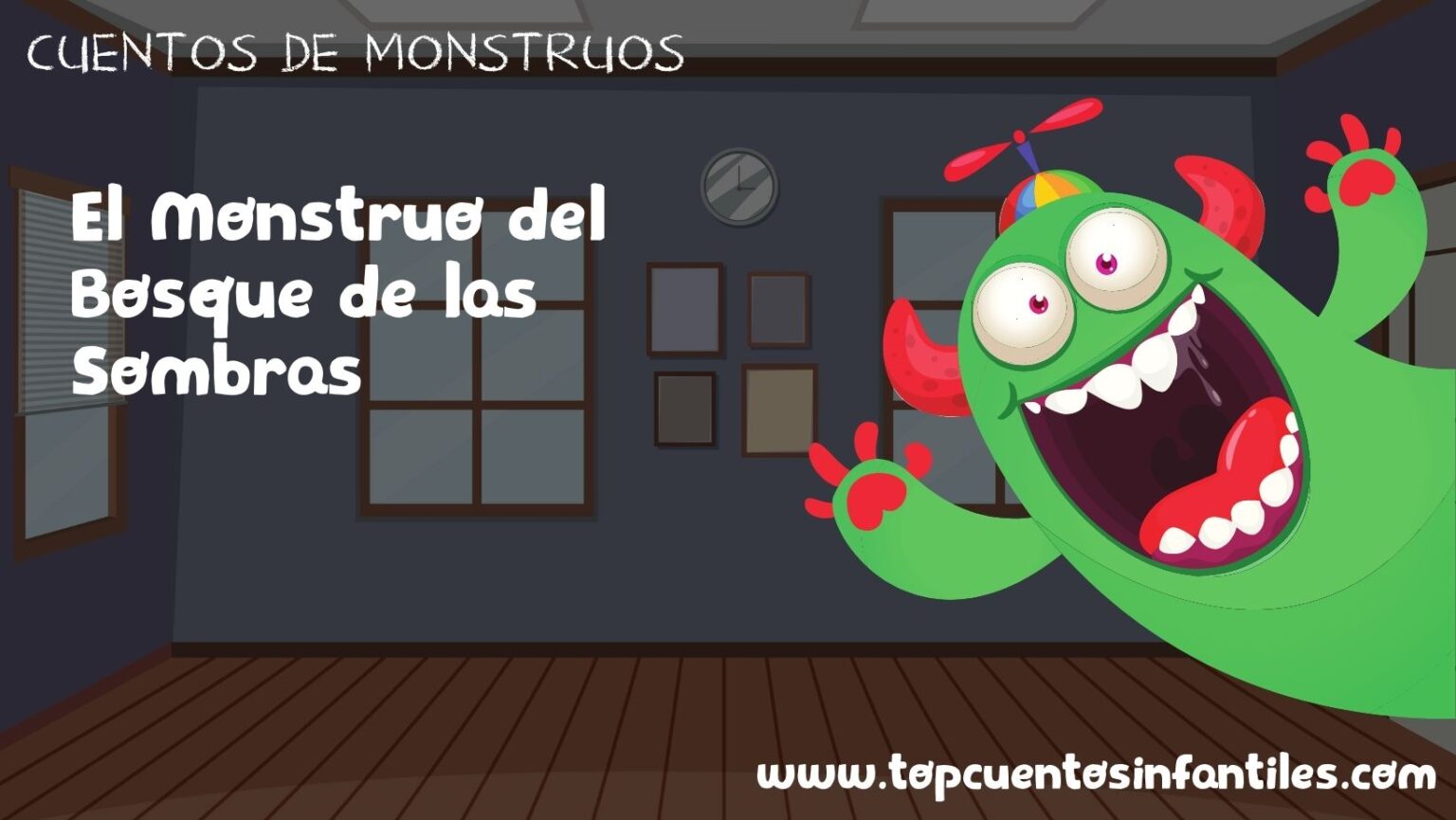 El Monstruo del Bosque de las Sombras - Cuentos infantiles 2026