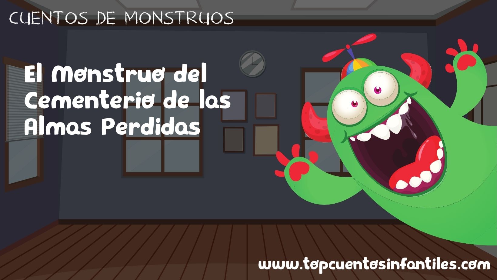 El Monstruo del Cementerio de las Almas Perdidas