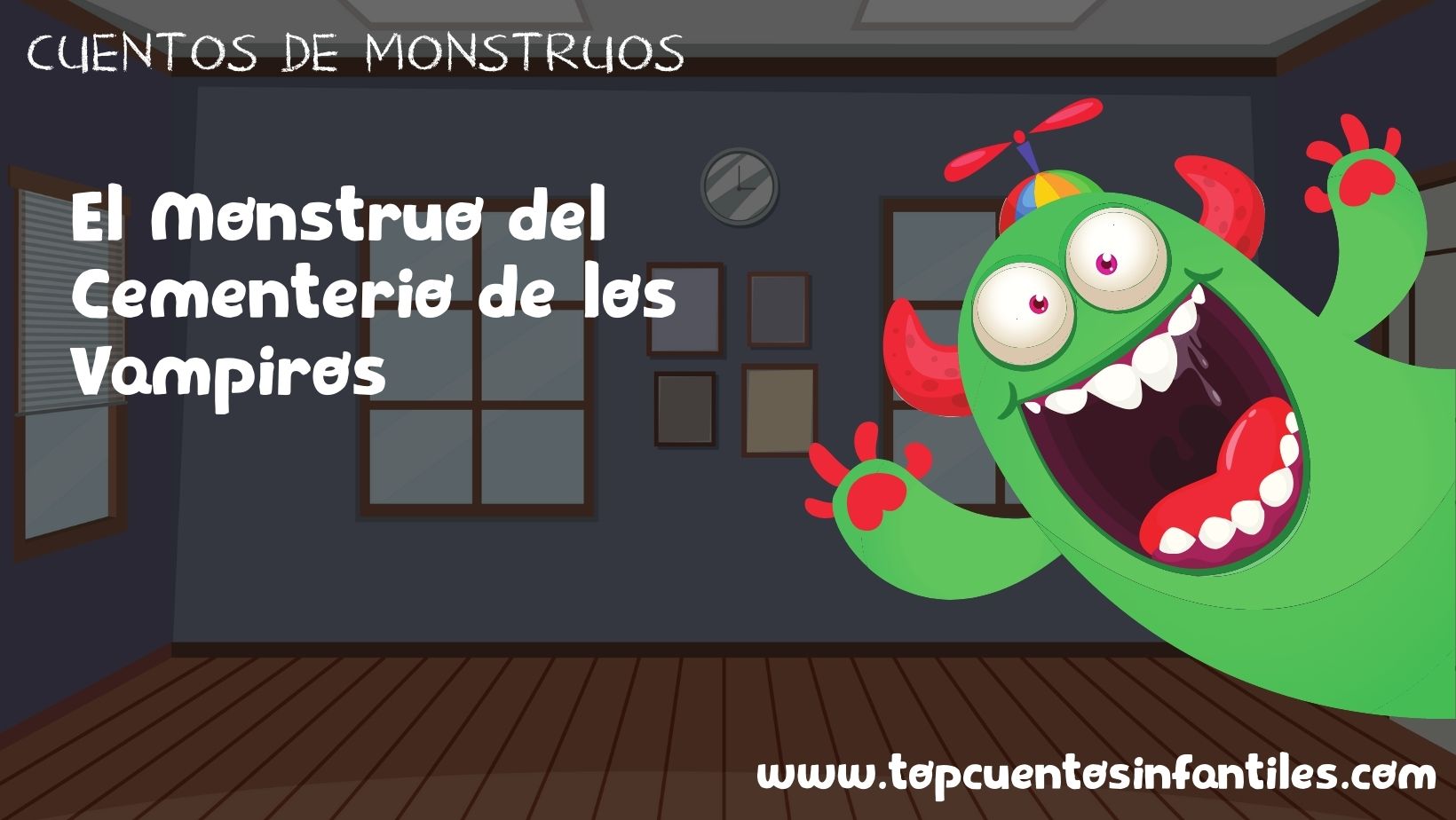 El Monstruo del Cementerio de los Vampiros