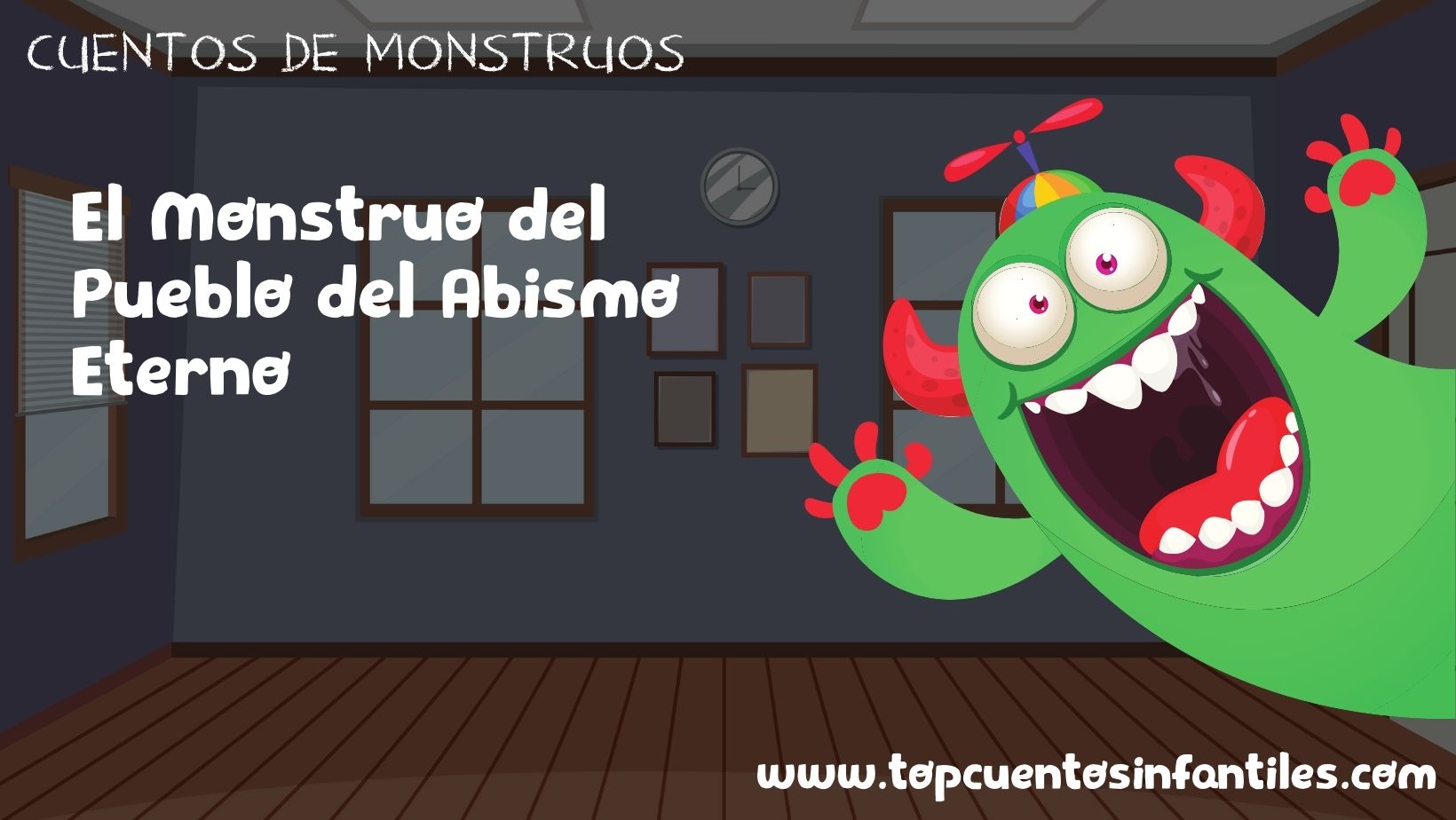 El Monstruo del Pueblo del Abismo Eterno