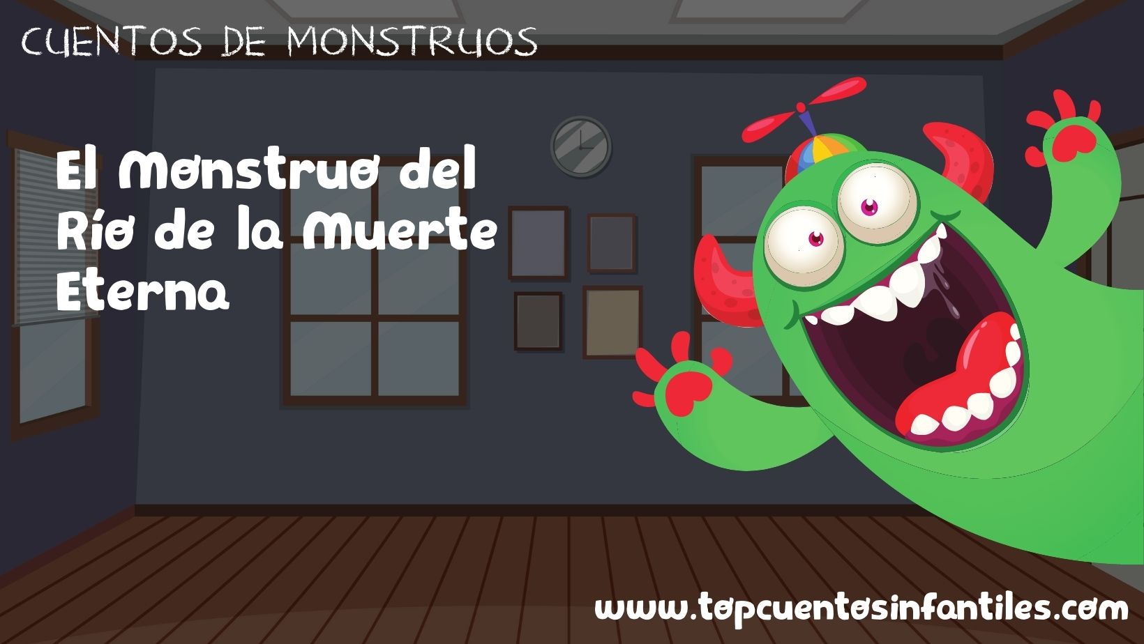 El Monstruo del Río de la Muerte Eterna