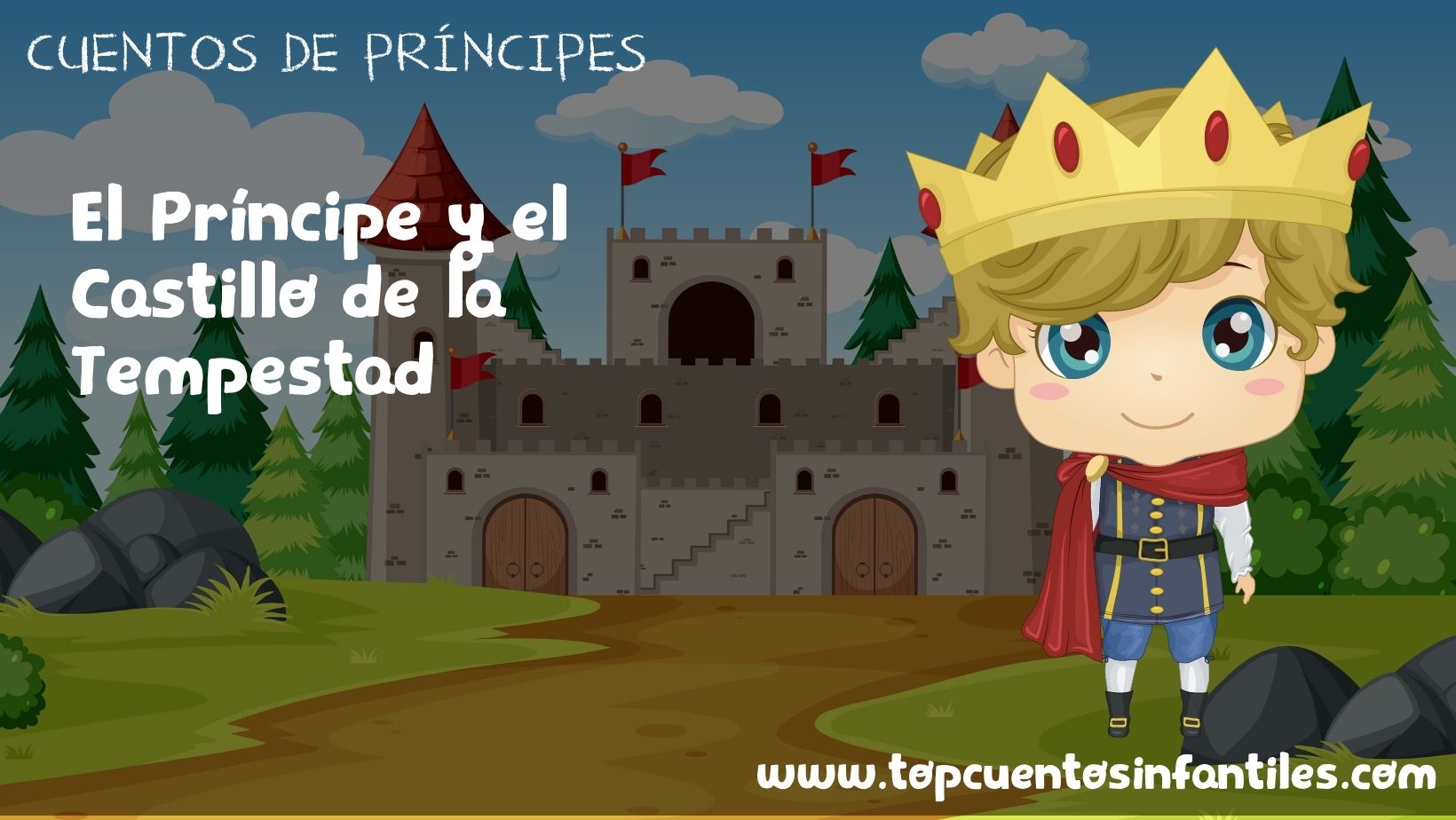 El Príncipe y el Castillo de la Tempestad