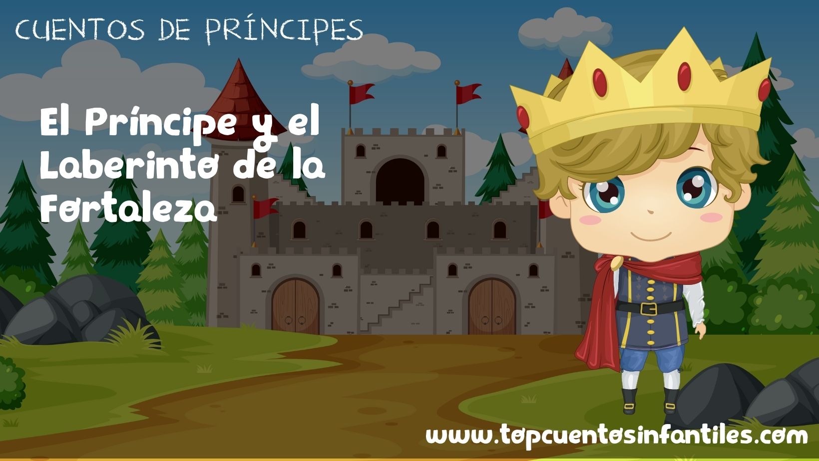 El Príncipe y el Laberinto de la Fortaleza