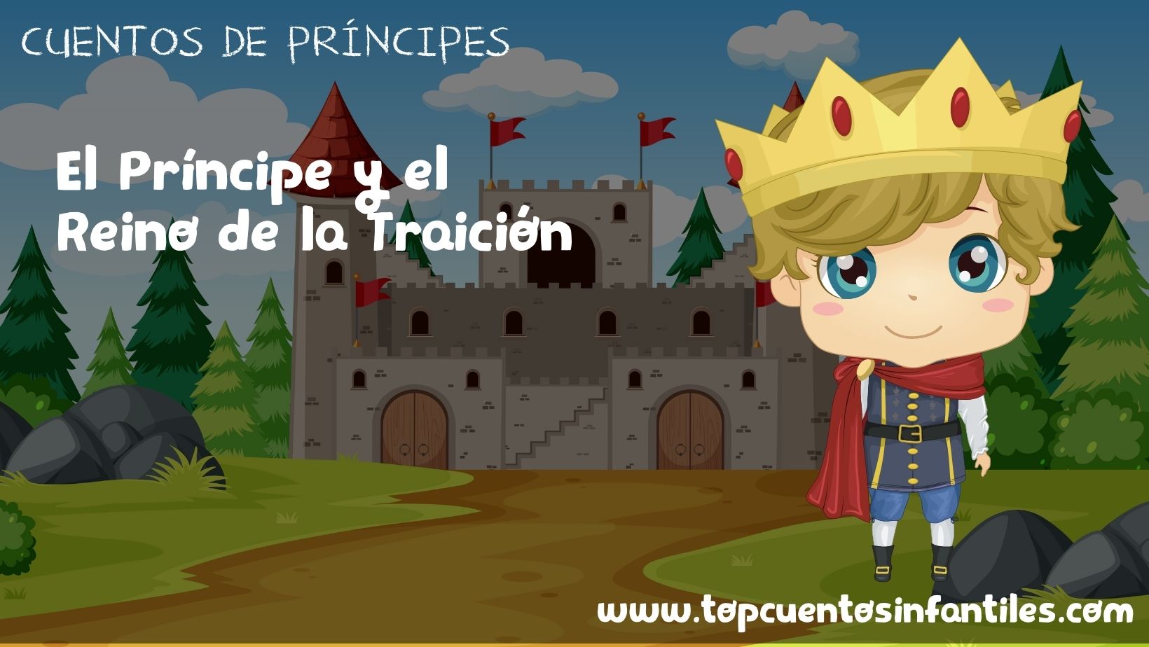 El Príncipe y el Reino de la Traición