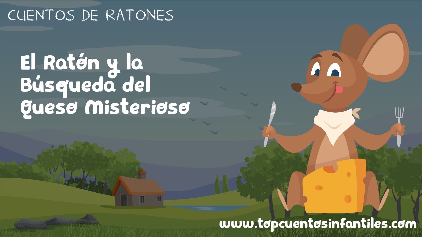 El Ratón y la Búsqueda del Queso Misterioso