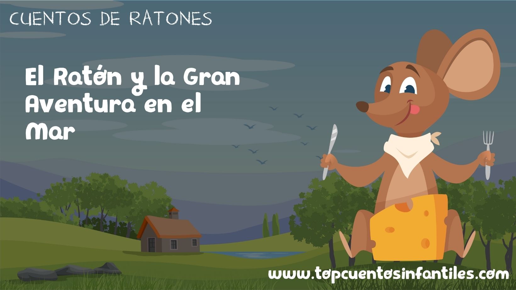 El Ratón y la Gran Aventura en el Mar