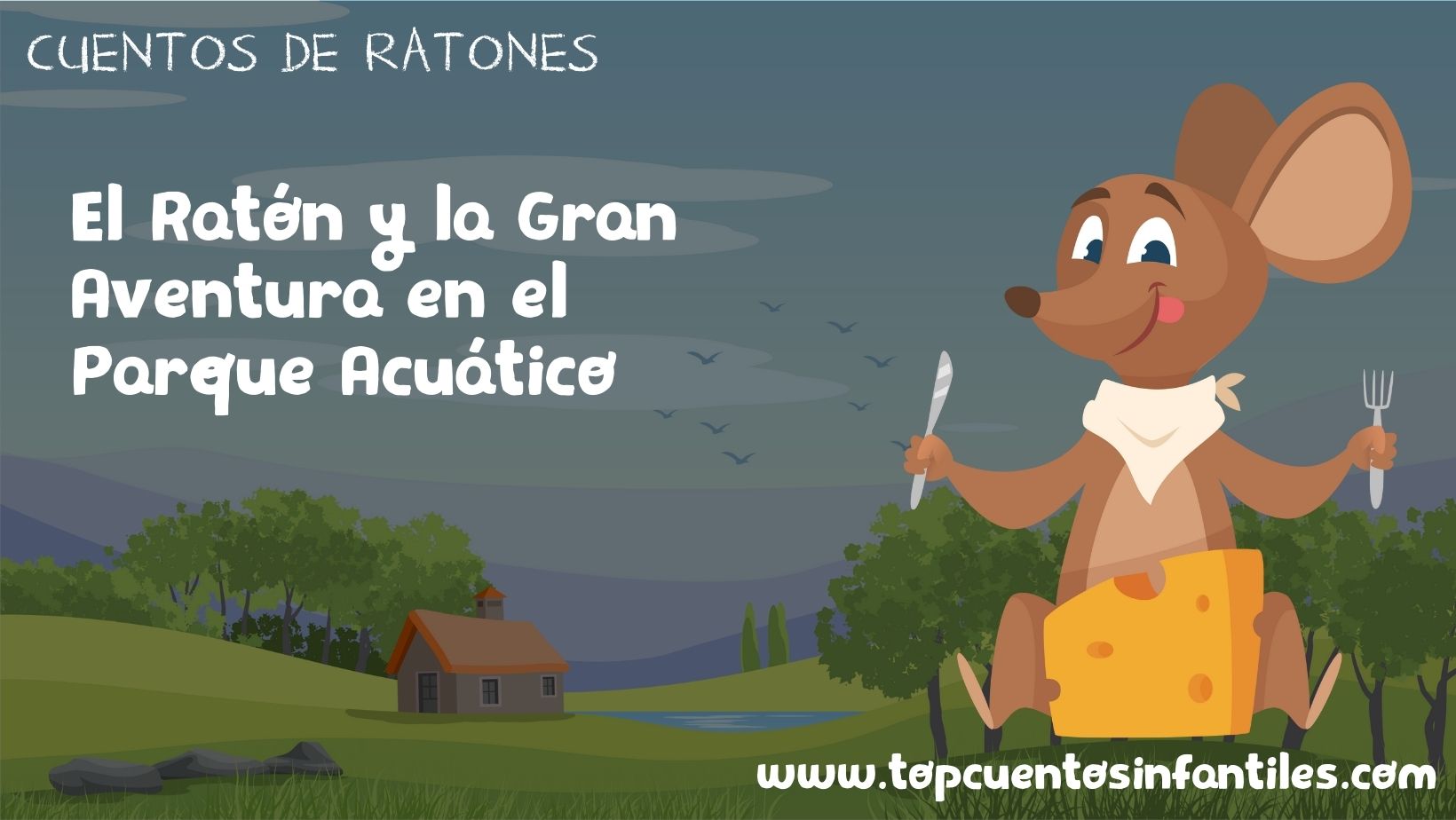 El Ratón y la Gran Aventura en el Parque Acuático