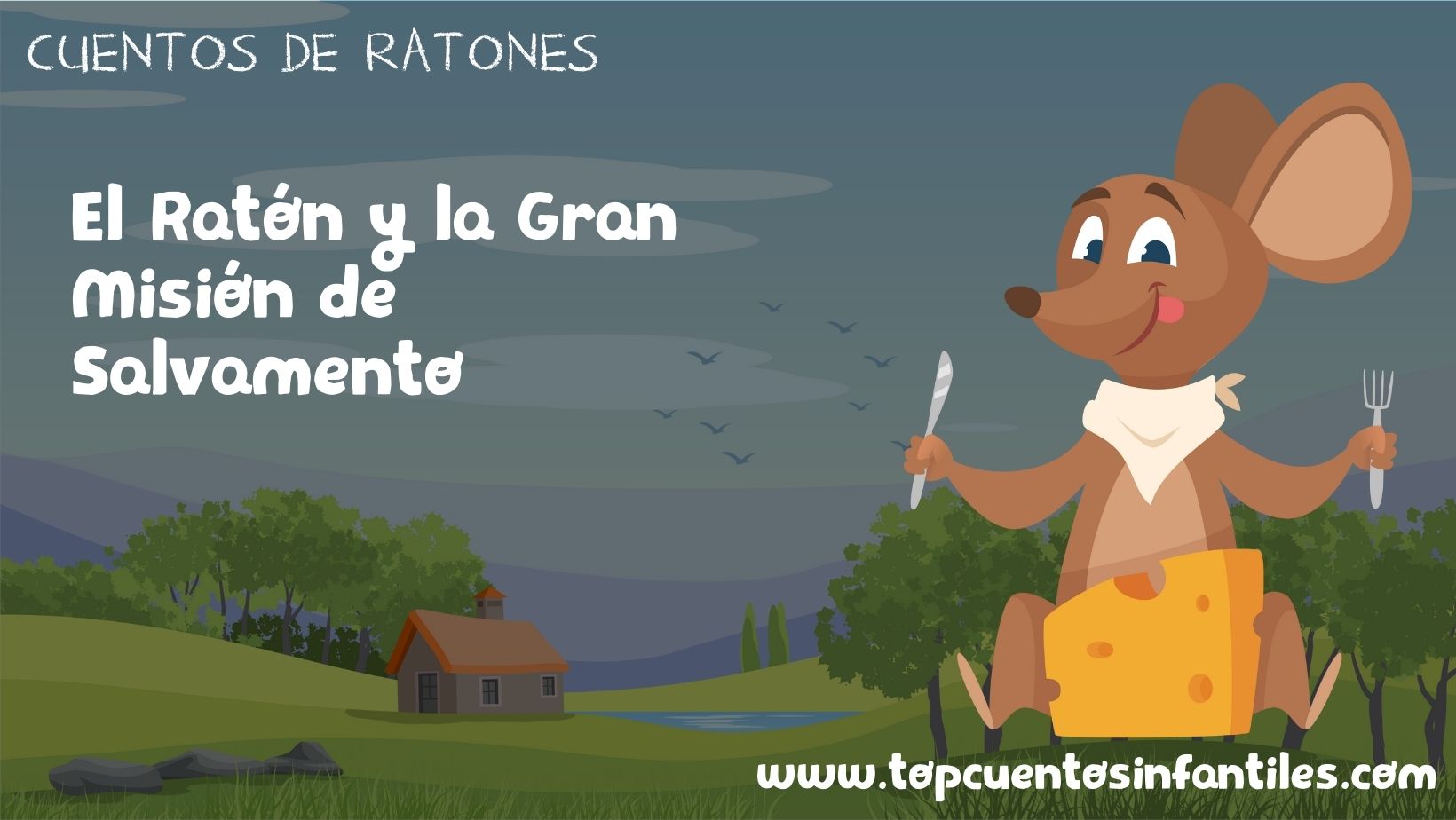 El Ratón y la Gran Misión de Salvamento