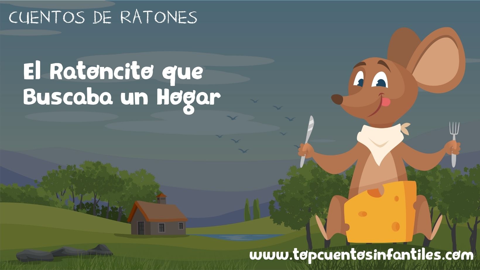 El Ratoncito que Buscaba un Hogar