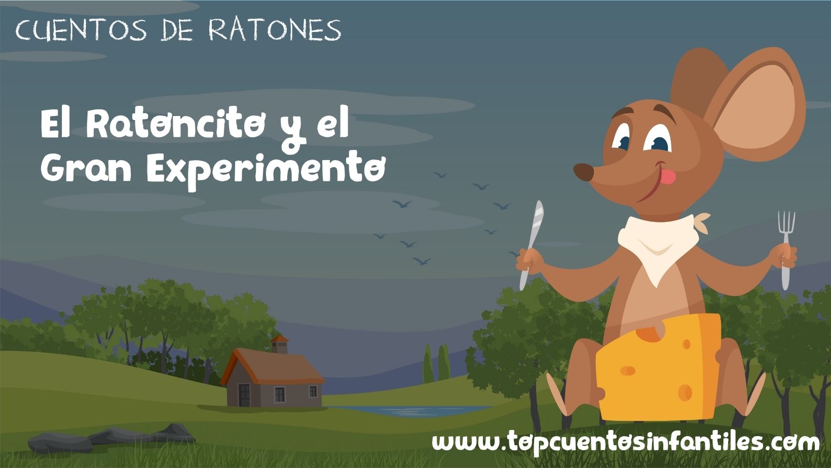 El Ratoncito y el Gran Experimento