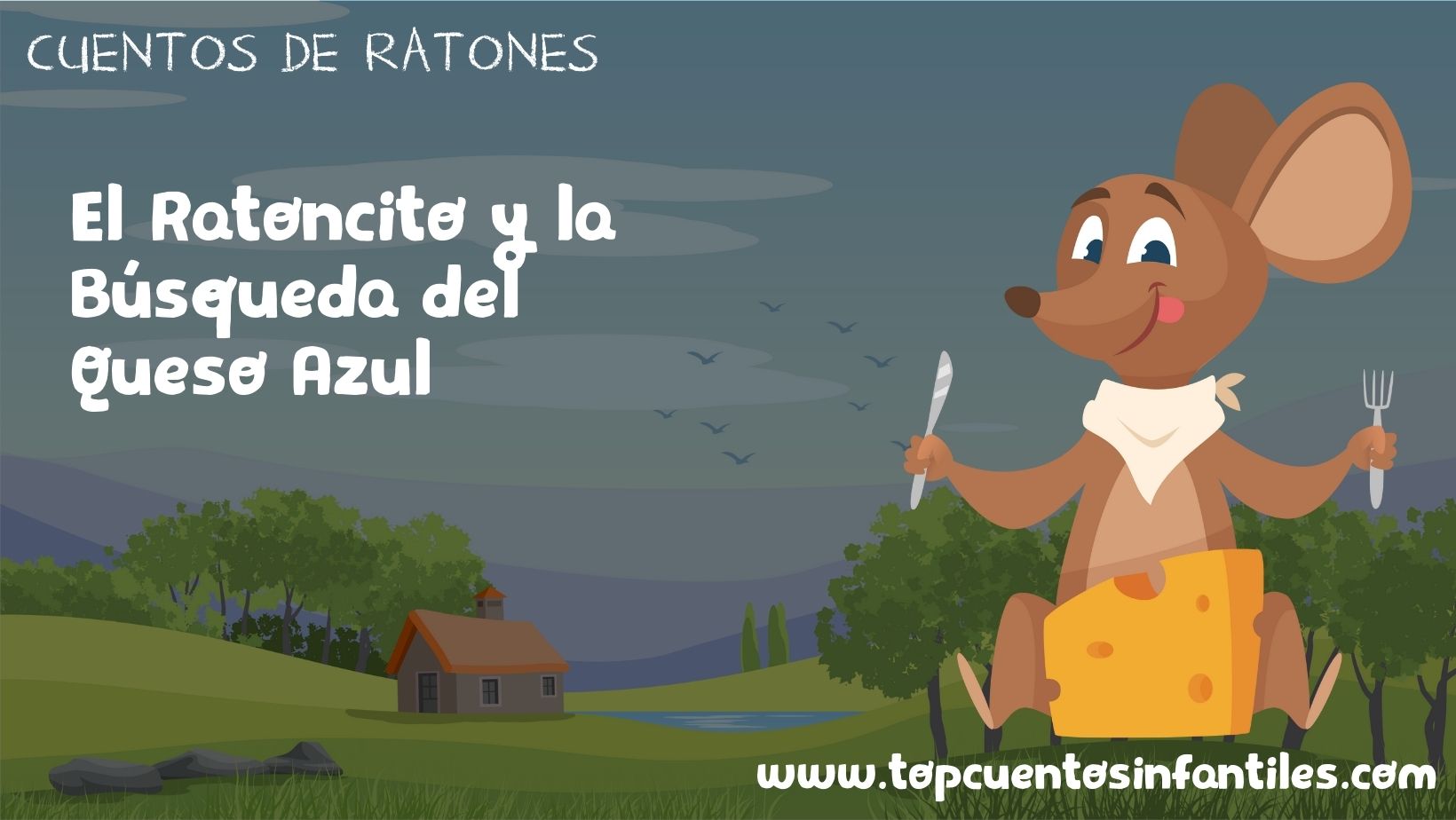 El Ratoncito y la Búsqueda del Queso Azul