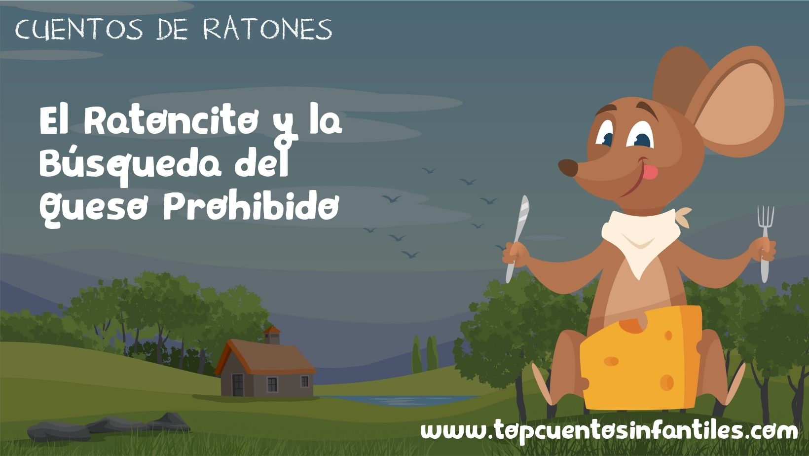 El Ratoncito y la Búsqueda del Queso Prohibido