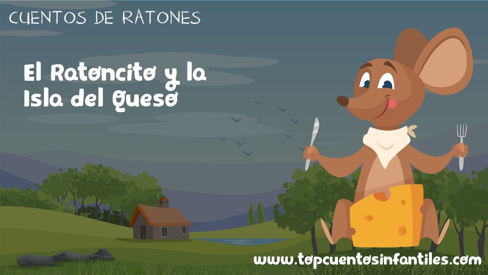 El Ratoncito y la Isla del Queso