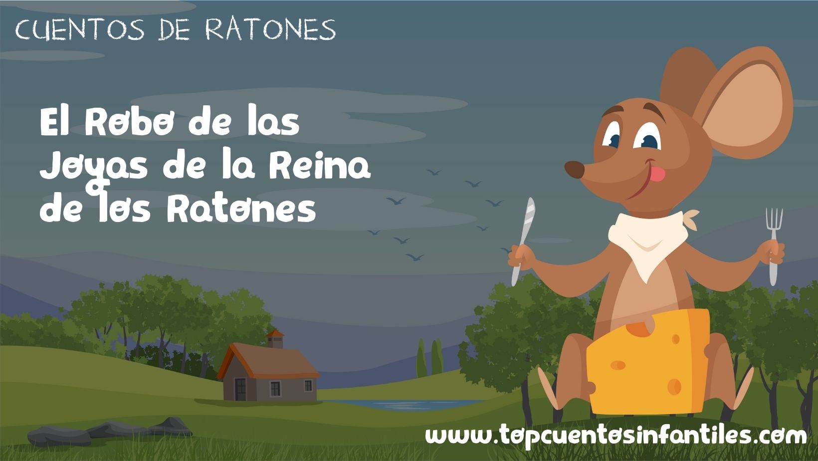 El Robo de las Joyas de la Reina de los Ratones