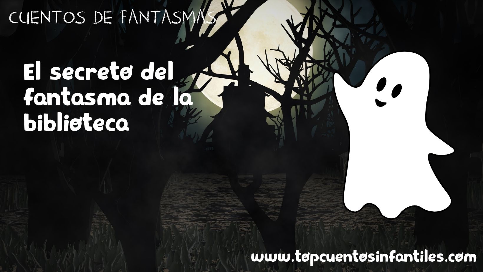 El secreto del fantasma de la biblioteca