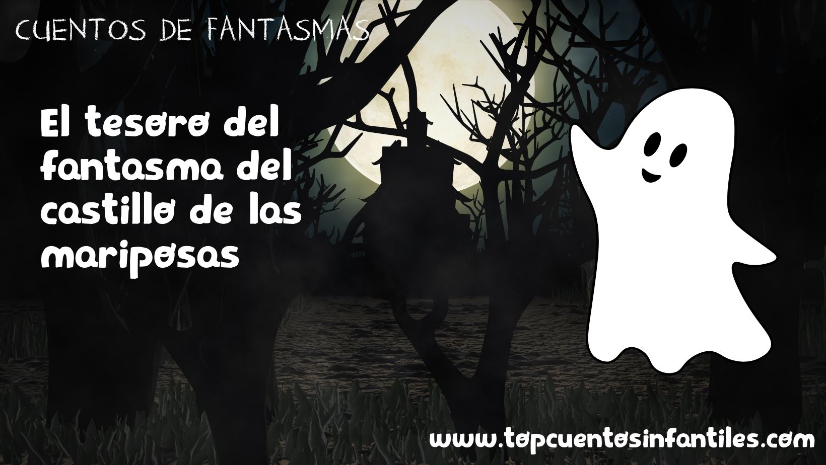 El tesoro del fantasma del castillo de las mariposas