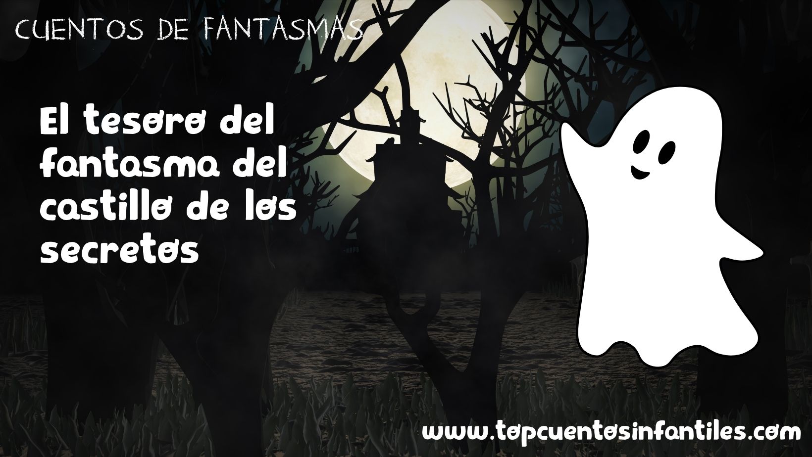 El tesoro del fantasma del castillo de los secretos