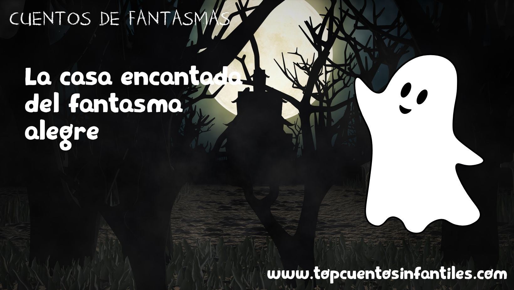 La casa encantada del fantasma alegre