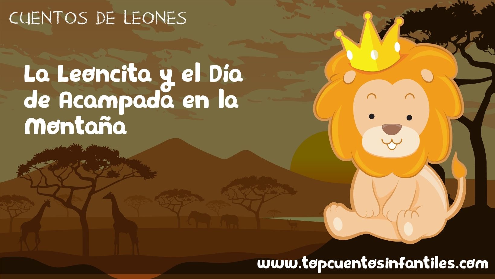 La Leoncita y el Día de Acampada en la Montaña