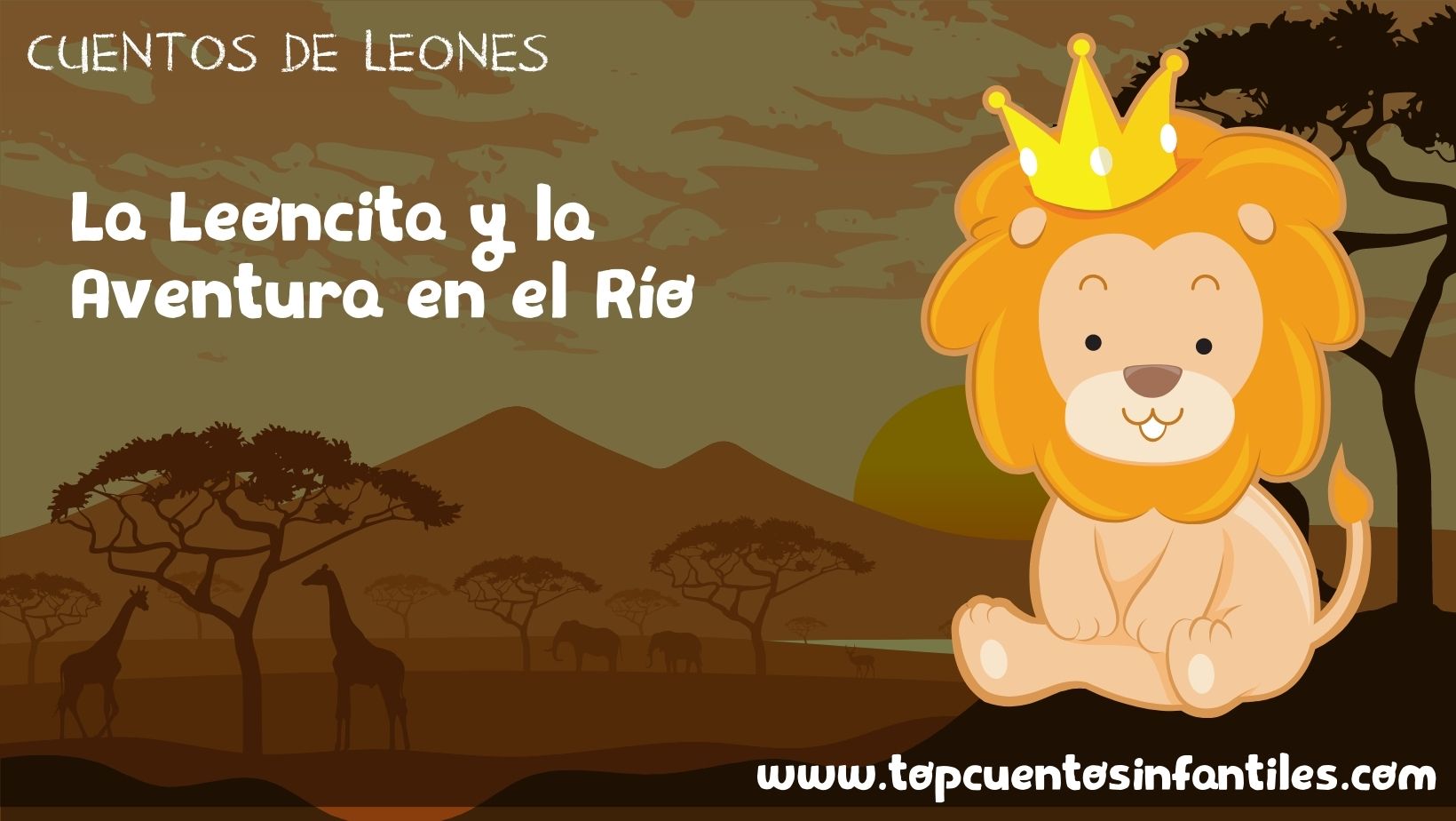 La Leoncita y la Aventura en el Río