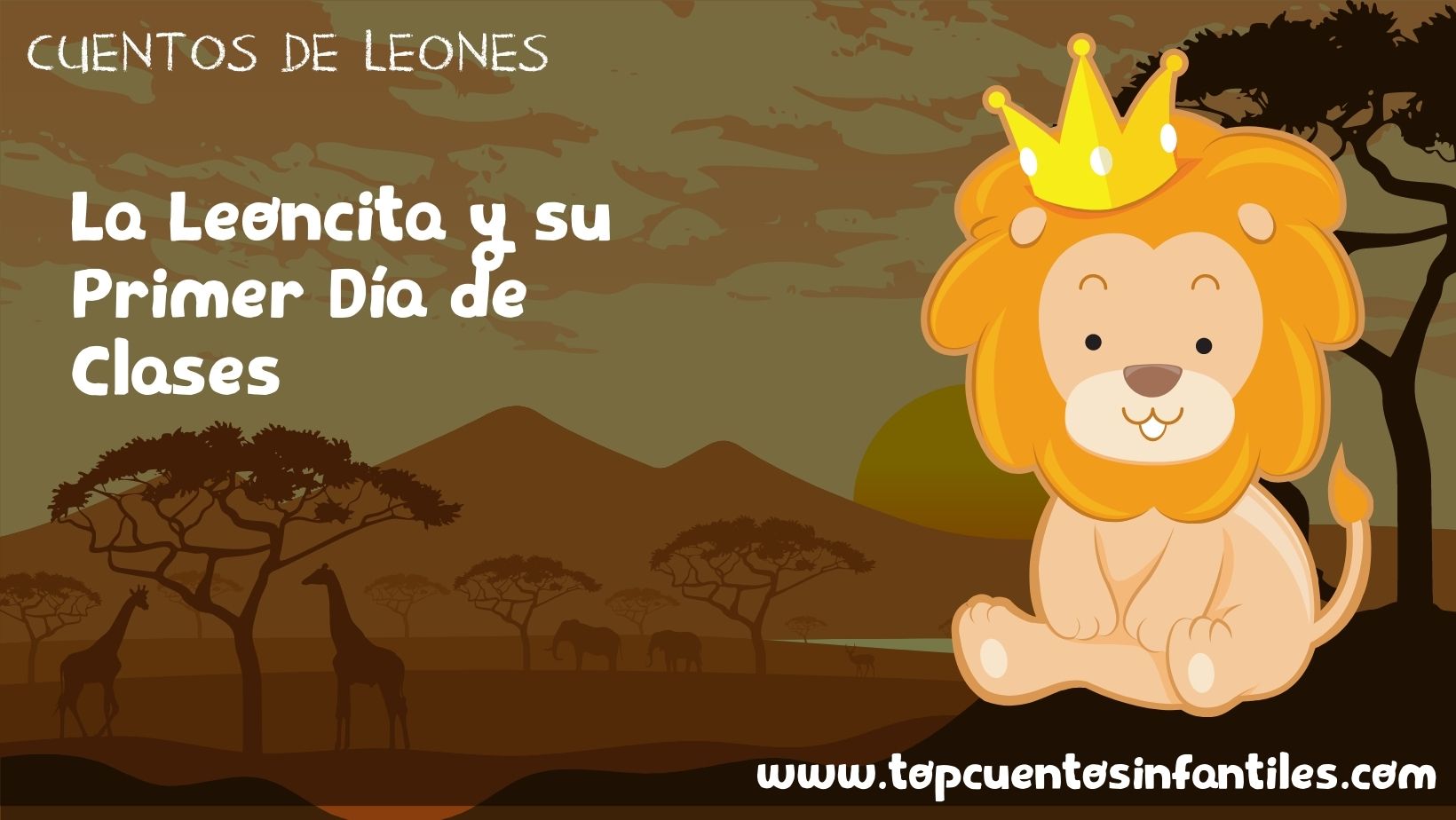 La Leoncita y su Primer Día de Clases