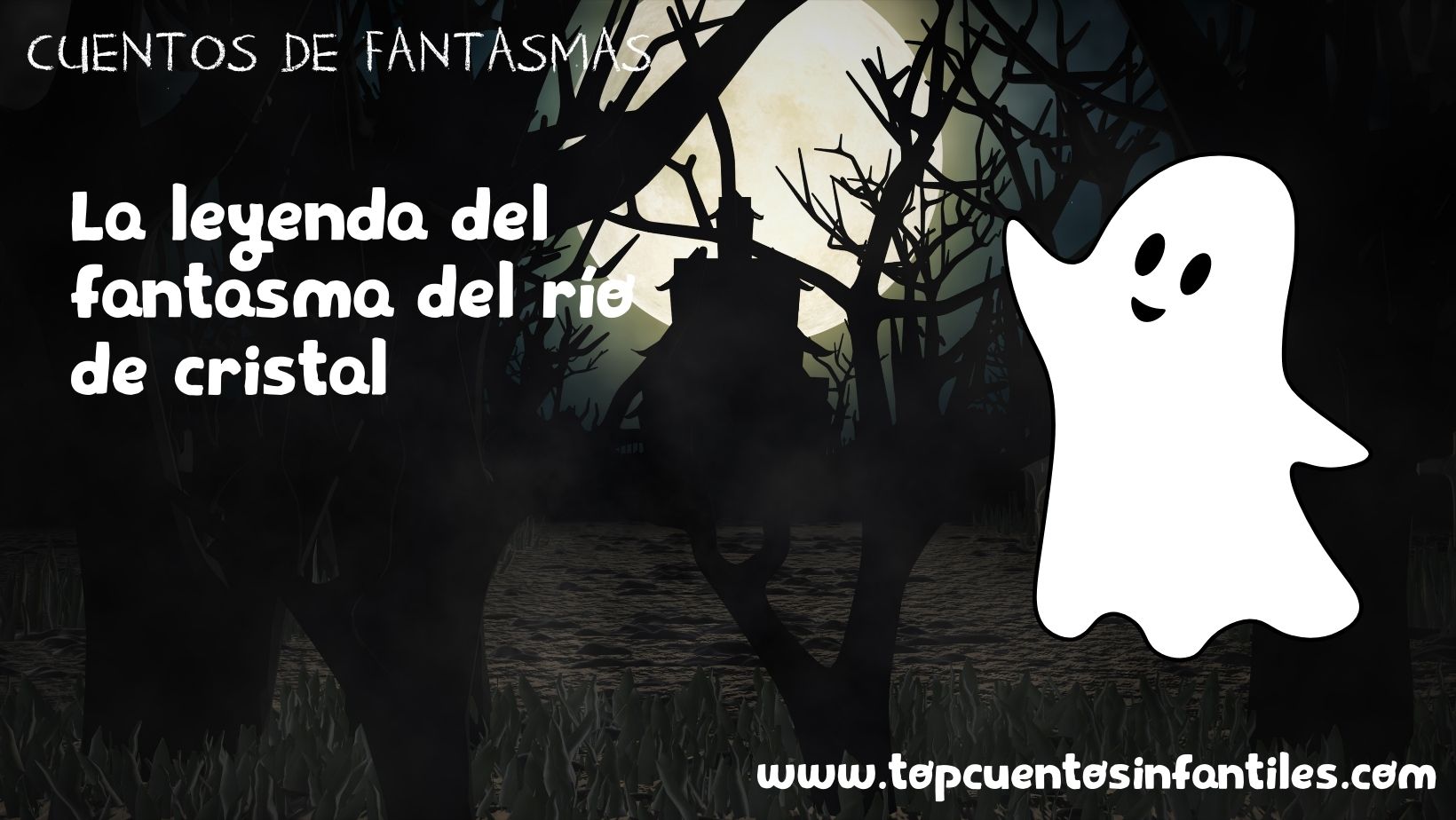La leyenda del fantasma del río de cristal