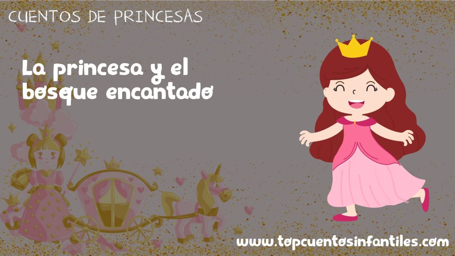 La princesa y el bosque encantado Cuentos infantiles 2023