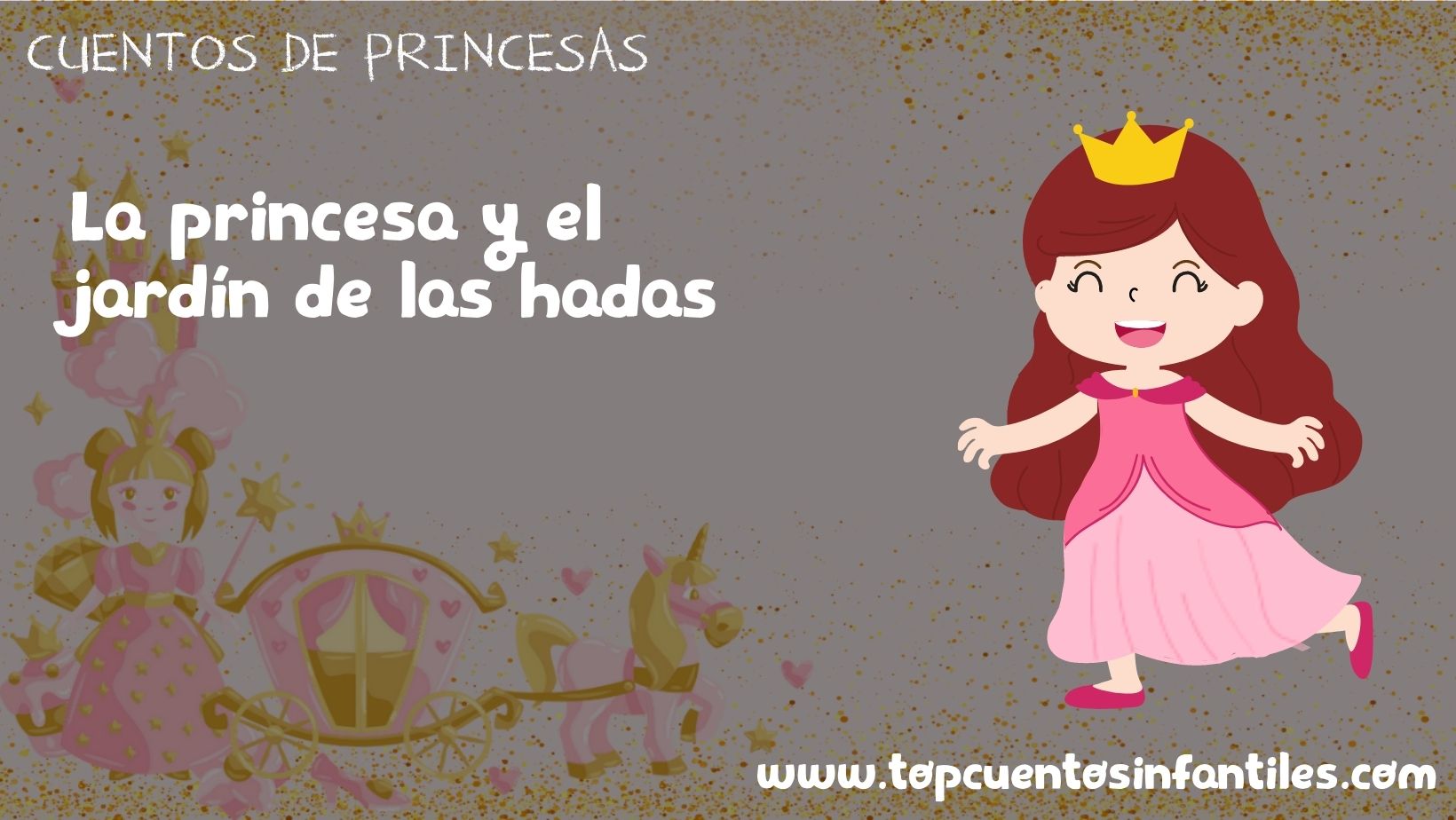La princesa y el jardín de las hadas