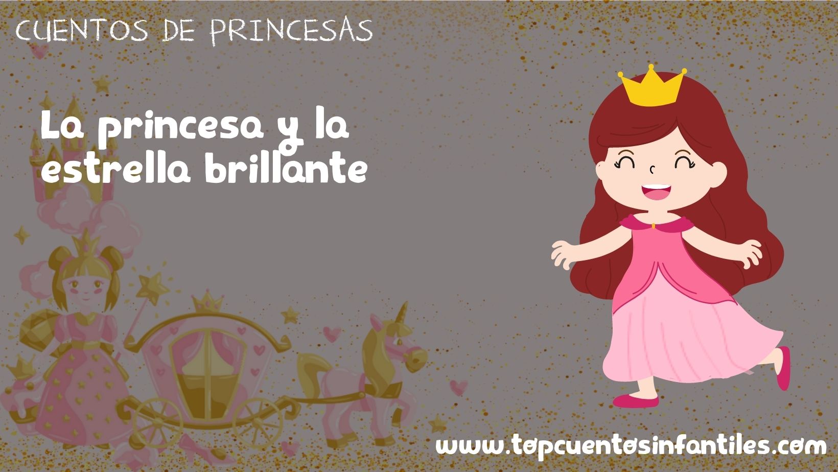 La princesa y la estrella brillante