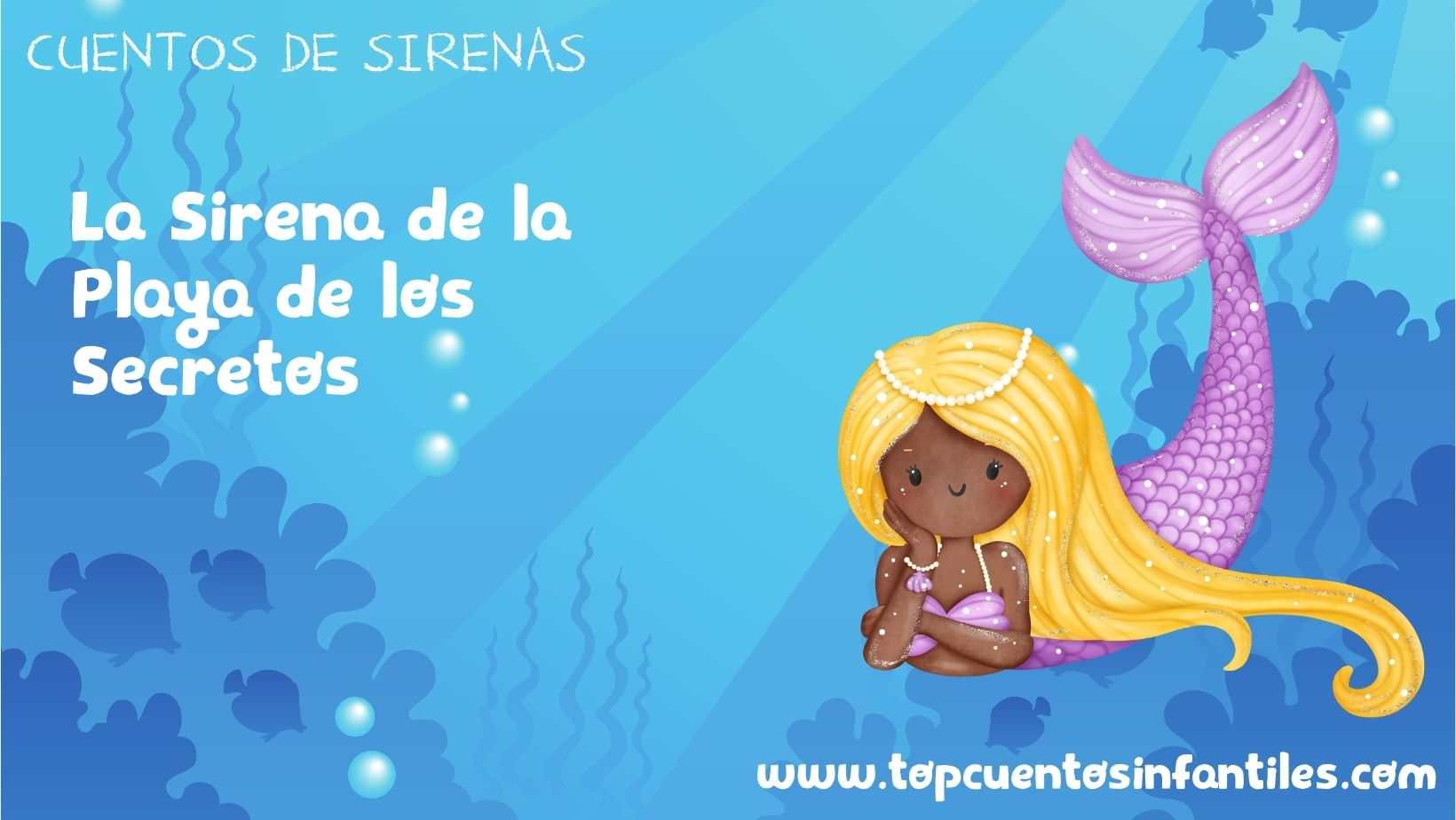 La Sirena de la Playa de los Secretos