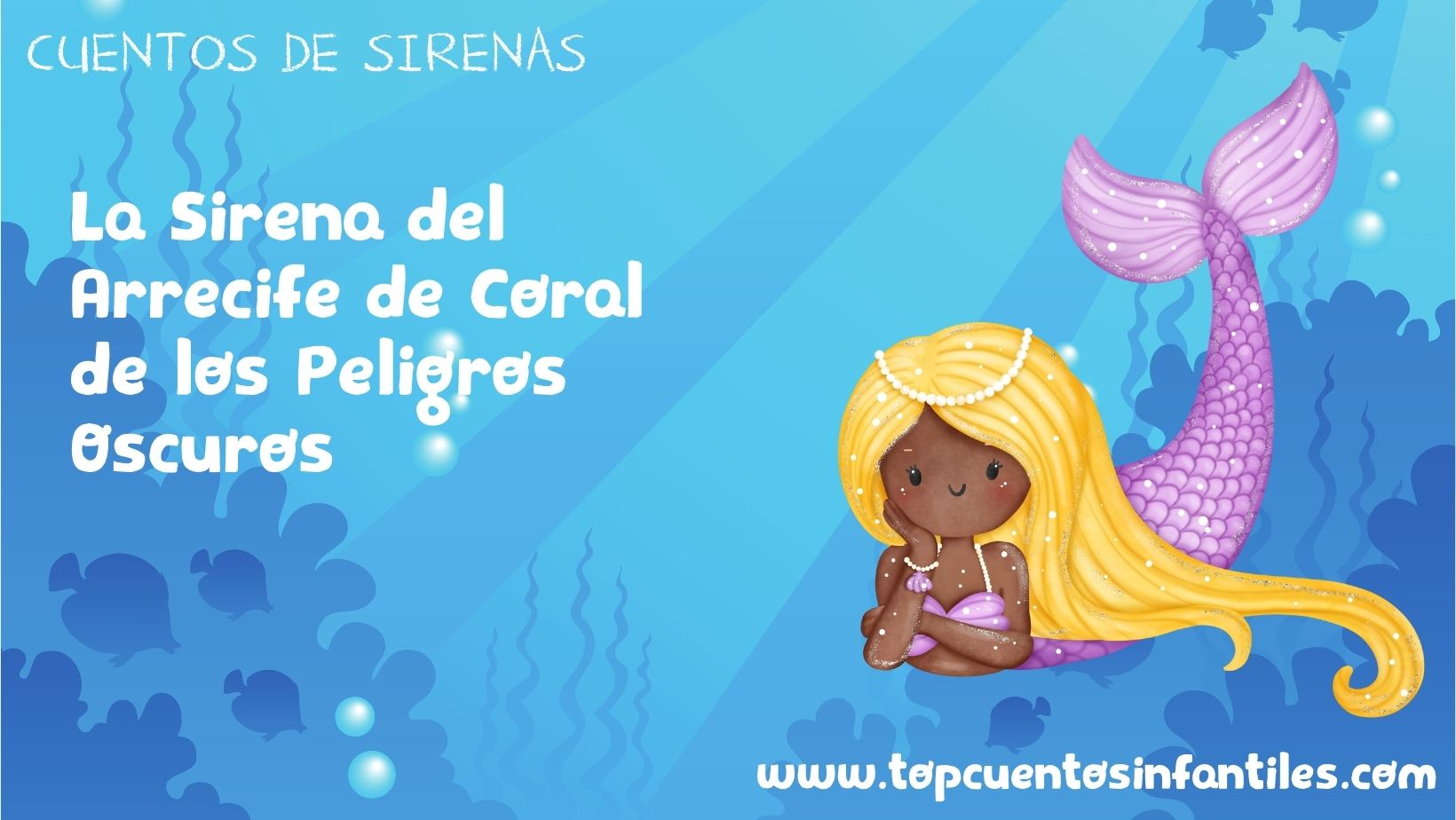 La Sirena del Arrecife de Coral de los Peligros Oscuros
