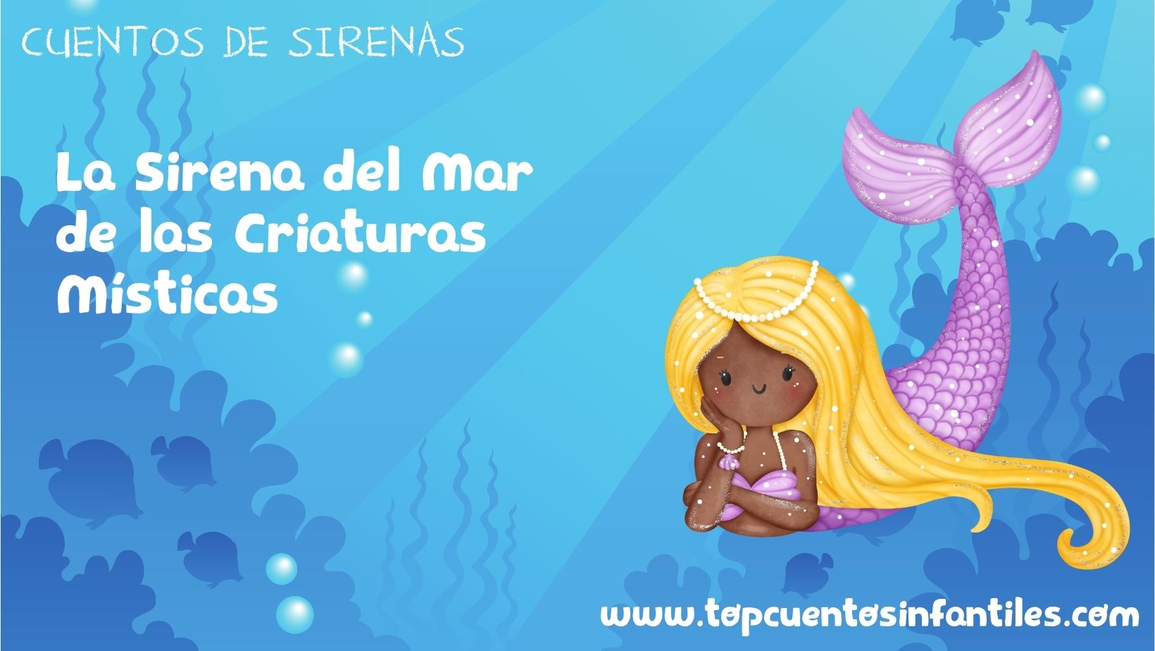 La Sirena del Mar de las Criaturas Místicas