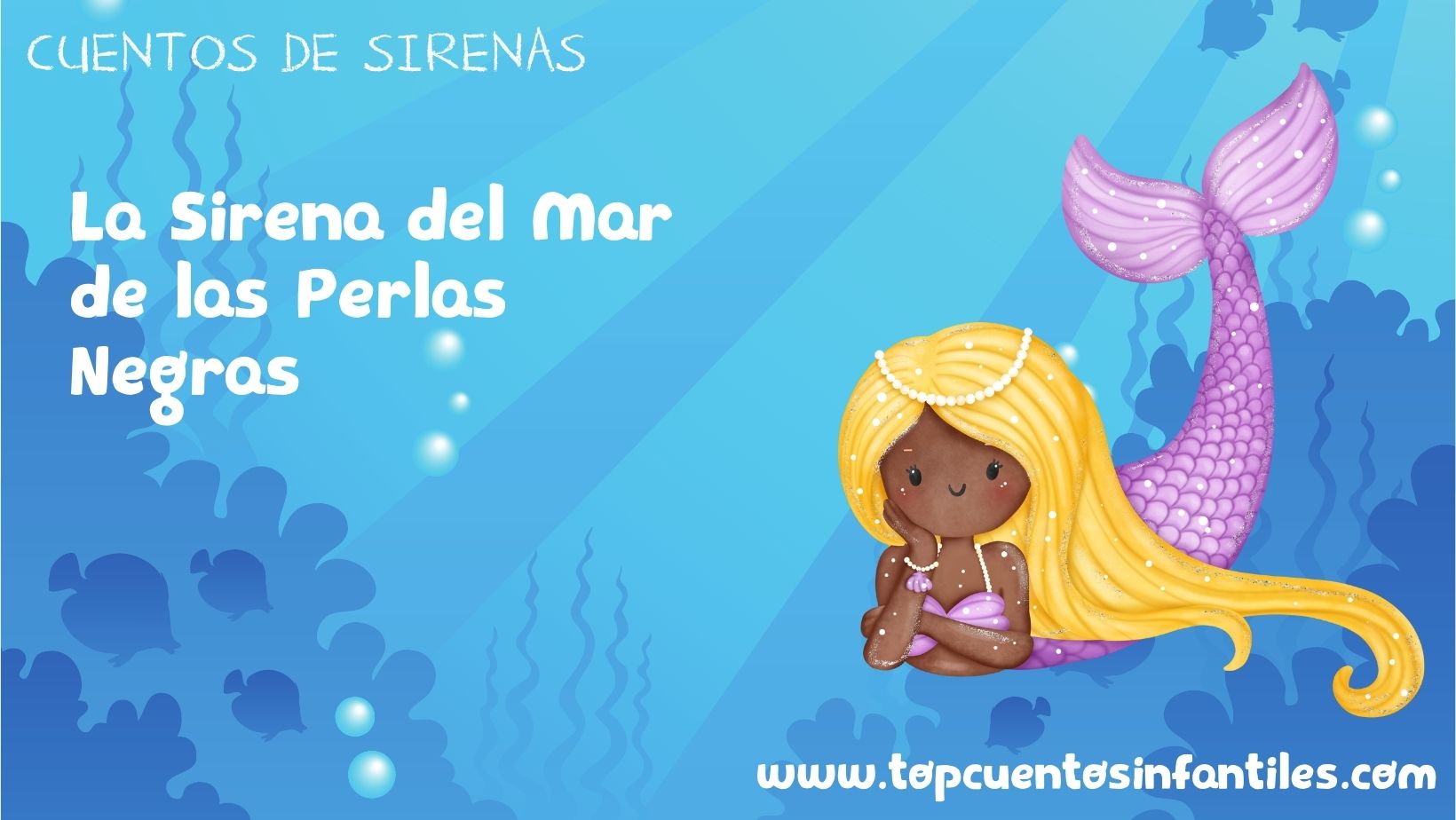 La Sirena del Mar de las Perlas Negras