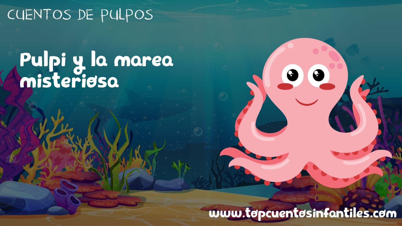 Pulpi y la marea misteriosa